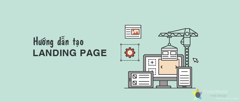 Landing page là gì? Làm thế nào để tạo ra một landing page ưng ý?