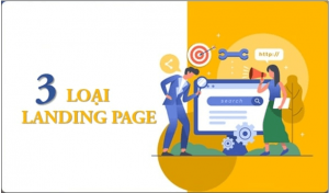 3 loại landing page