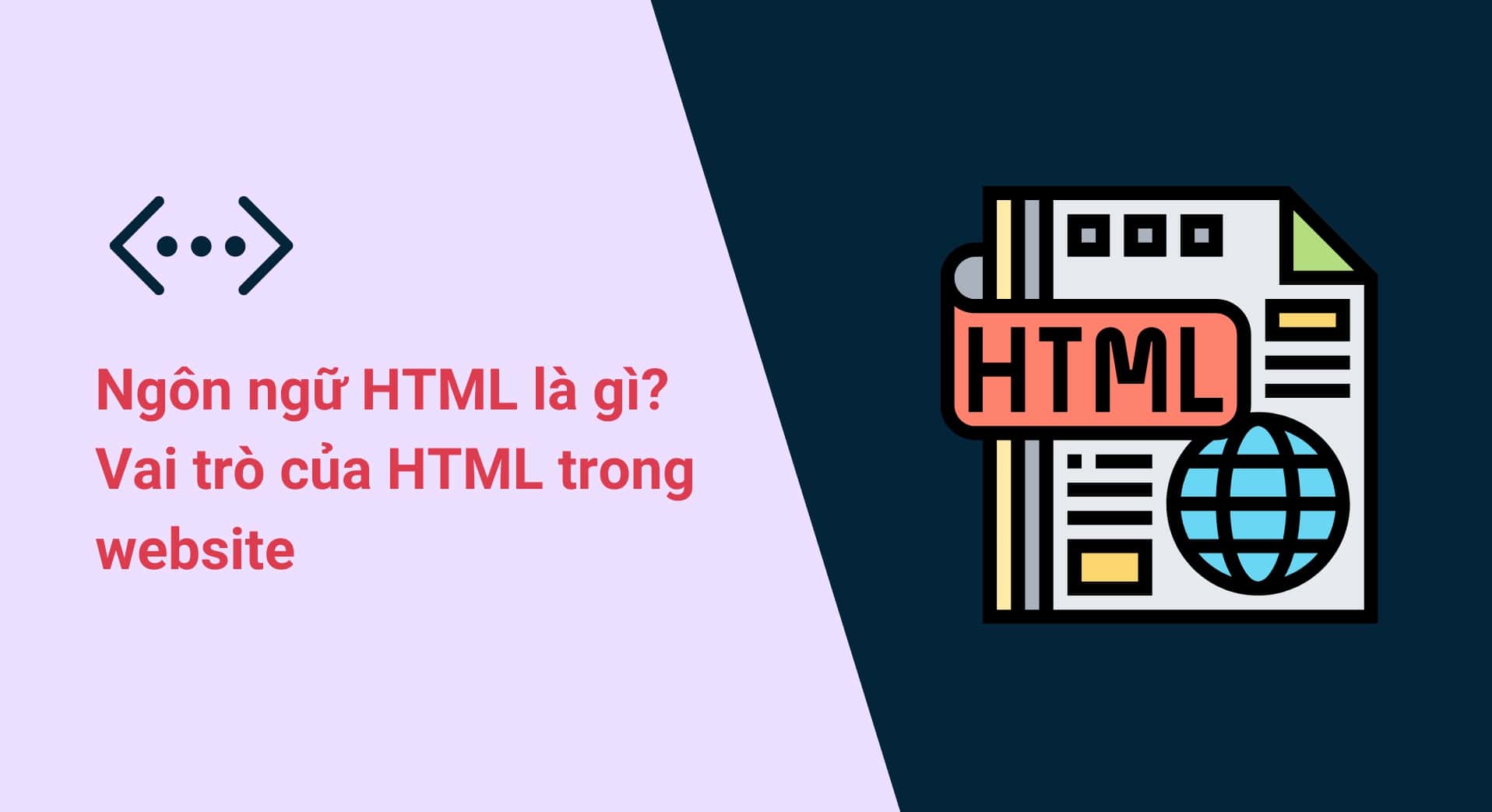 tầm quan trọng của ngôn ngữ html trong lập trình website