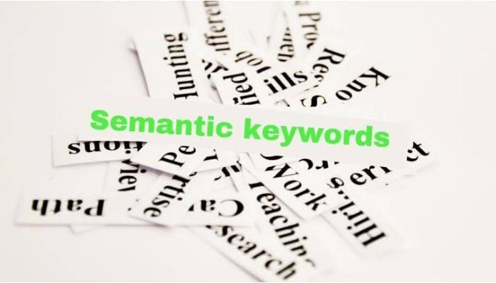 Semantic Keyword là gì? 5 cách tìm Semantic Keyword hiệu quả 2023