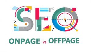 Sự khác nhau giữa SEO Offpage và SEO Onpage