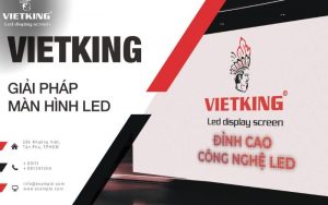 Công ty màn hình led VIETKING