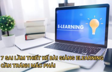 sai lầm thiết kế bài giảng Elearning