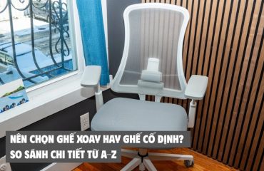 nên chọn ghế xoay hay ghế cố định